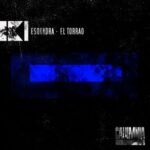 Esquadra – El Torrao