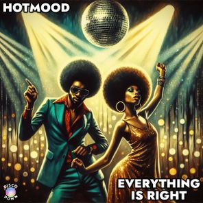 Hotmood – Everything Is Right