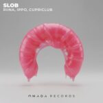 CUPRICLUB, RIINA – Slob