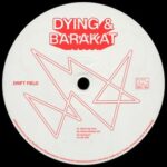 Dying & Barakat – Drift Field