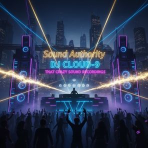 DJ CLOUD-9 – Sound Authority