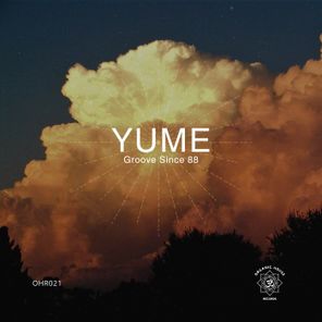 Groove Since 88 – Yume
