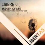 Madman J, Patso – Breath of Life Libertas 5yr Anniversary Remixes