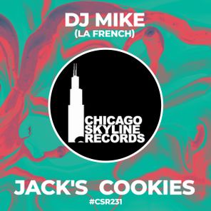 DJ Mike – Jack’s Cookies