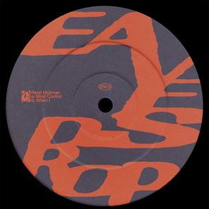 Reed Hickman – Mind Control EP