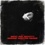 André Winter, A.D.H.S. – SEHT IHR NICHT?!