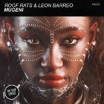 Roof Rats, Leon Barreo – Mugeni