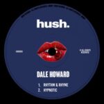 Dale Howard - Rhythm & Rhyme EP 3 Dale Howard – Rhythm & Rhyme EP
