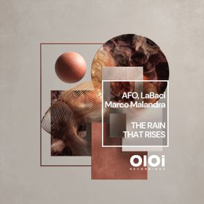 AFO, Labaci – The Rain That Rises