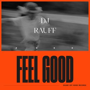 Dj Rauff – Feel Good
