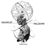 Maxim Qt – Palantir