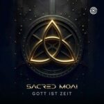 Sacred Moai – Gott Ist Zeit