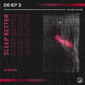 Kisaya – Sleep Better