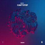 Seidy – Can´t Stop
