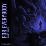 giampi spinelli - For Everybody 3 giampi spinelli – For Everybody