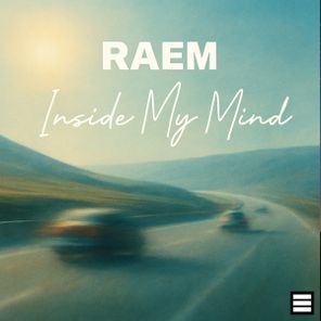 RAEM – Inside My Mind