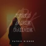 Patrik Widmer – You Are Mine (Extended Mix)