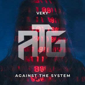 VEKY – Against The System