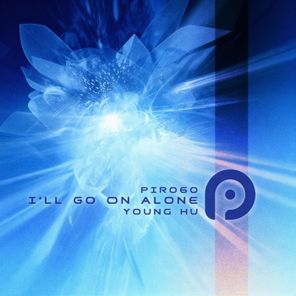 Young Hu – I’ll Go on Alone
