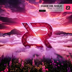 R&P-X, YrJaX – Make Me Smile