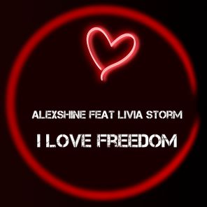 Alexshine - I Love Freedom 1 Alexshine – I Love Freedom