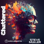 Steve Muller – Chattered
