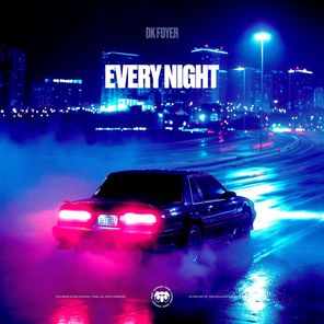 DK Foyer – Every Night