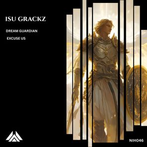 Isu Grackz – Dream Guardian