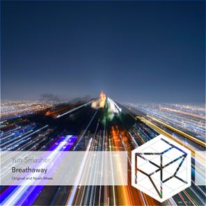 Noshi, Yun Smasher – Breathaway