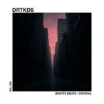 DRTKDS – Bratty Beats