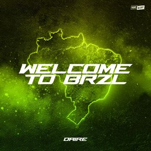 Daire – Welcome To Brzl