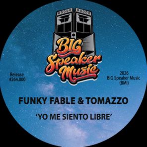 Tomazzo, Funky Fable – Yo Me Siento Libre