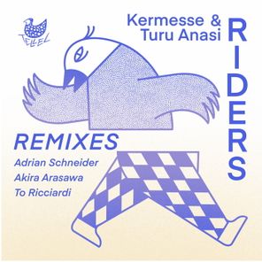 Turu Anasi, Kermesse – Riders Remixes