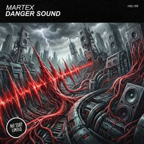 Martex (HU) – Danger Sound