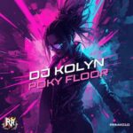 Dj Kolyn – Poky Floor
