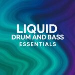 Liquid Drum and Bass Essentials – Part 01 Chart from Mystific