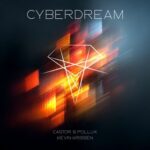 Castor & Pollux, Kevin Krissen – Cyberdream