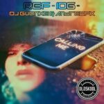 AndrewFx, Dj Guanxe – Calling Me