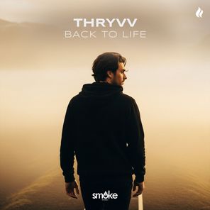 Thryvv – Back To Life