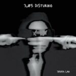 3koma Lab – 3,05 Disturbio