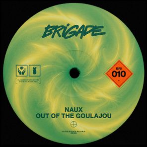 Naux – Out Of The Goulajou