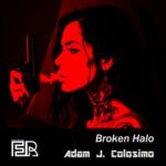 Adam J. Colosimo – Broken Halo