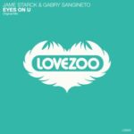 Jame Starck, Gabry Sangineto – Eyes on U