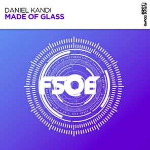 Daniel Kandi – Made of Glass