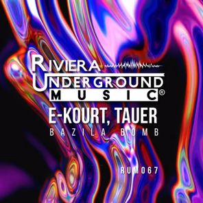 E-Kourt, TAUER – Bazila Bomb