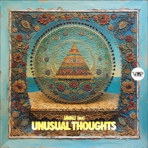 JAVALI (MX) – Unusual Thoughts