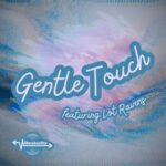 Vibralocity, Lot Ravens – Gentle Touch