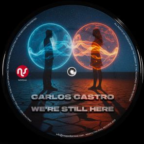 Carlos Castro – We’re Still Here