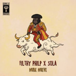 Sola, Filthy Philp – Nube Nueve