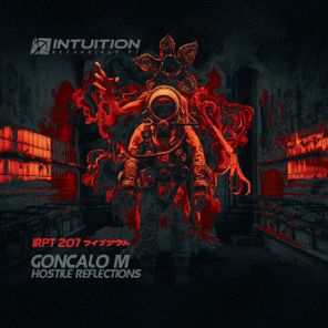 Goncalo M – Hostile Reflections